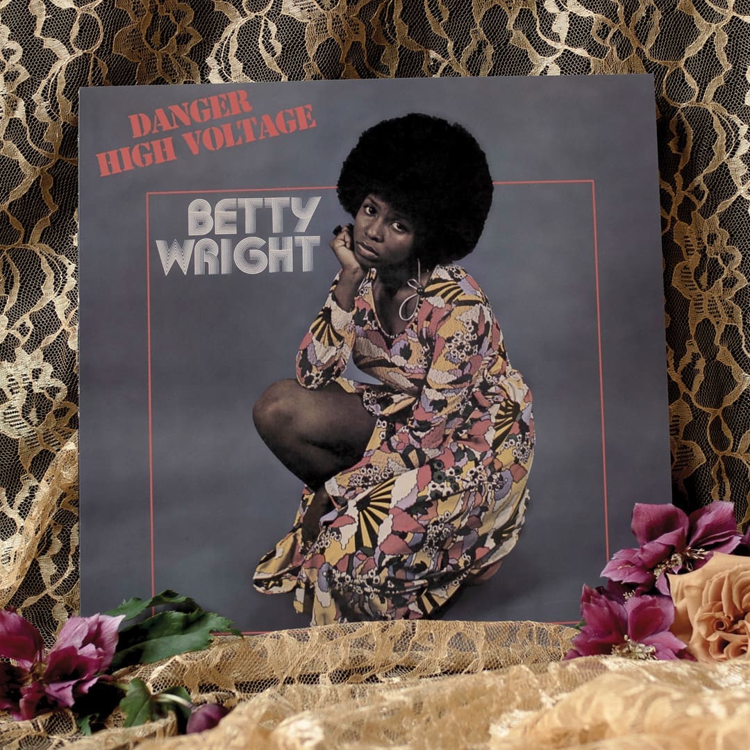 Betty Wright Danger High Voltage record