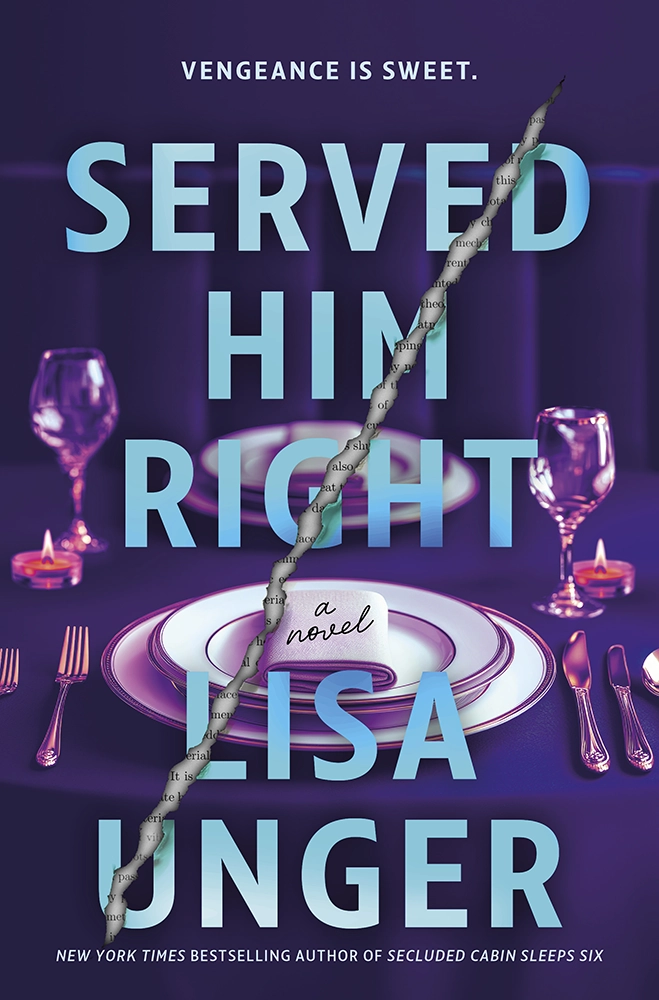 Lisa Unger's Latest Novel Explores Florida's Dark Side 1 "Served Him Right" by Lisa Unger